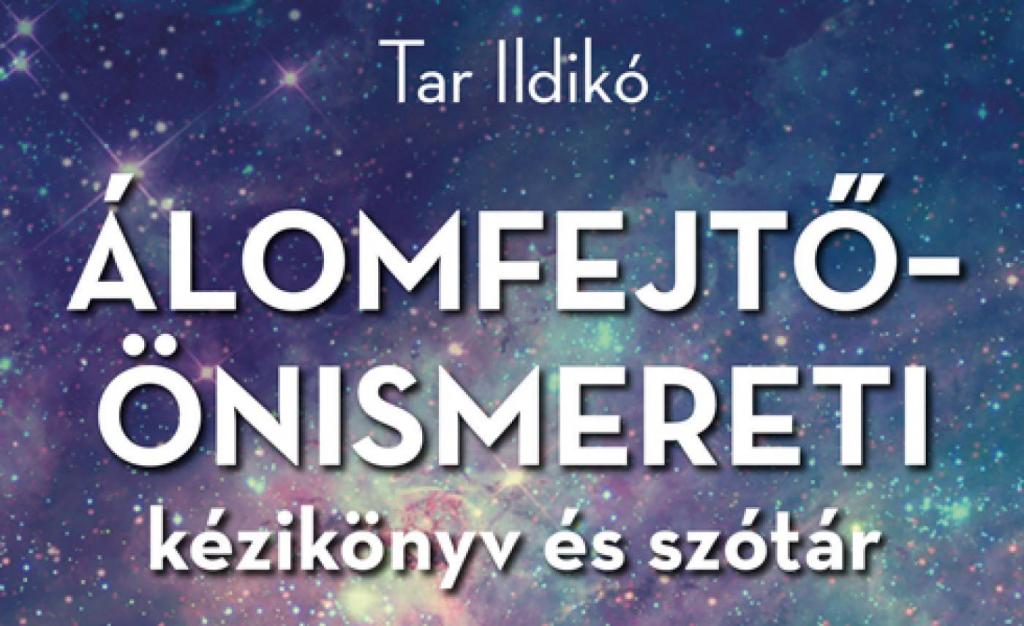 Álomfejtő – Önismereti kézikönyv és szótár